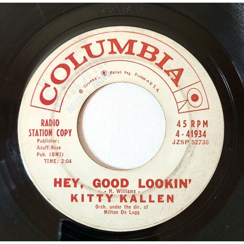 Kitty Kallen 45 RPM - Hey, Good Lookin'/Raining In My Heart  - Columbia Promo VG